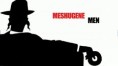 Meshugene Men